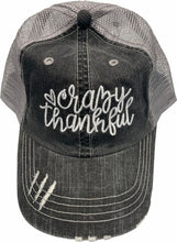 Load image into Gallery viewer, Crazy Thankful Embroidered Trucker hat