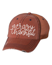 Load image into Gallery viewer, Crazy Thankful Embroidered Trucker hat